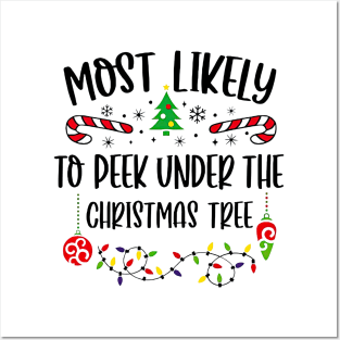 Most Likely To Peek Under Christmas Tree Funny Xmas Posters and Art